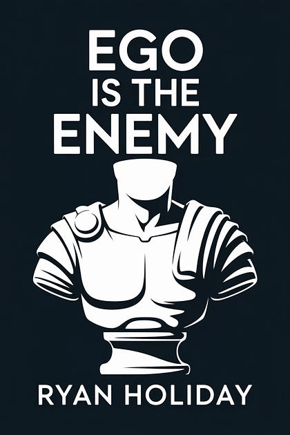 Ego Is the Enemy cover