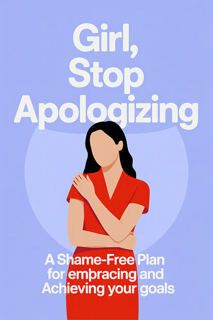Girl, Stop Apologizing cover