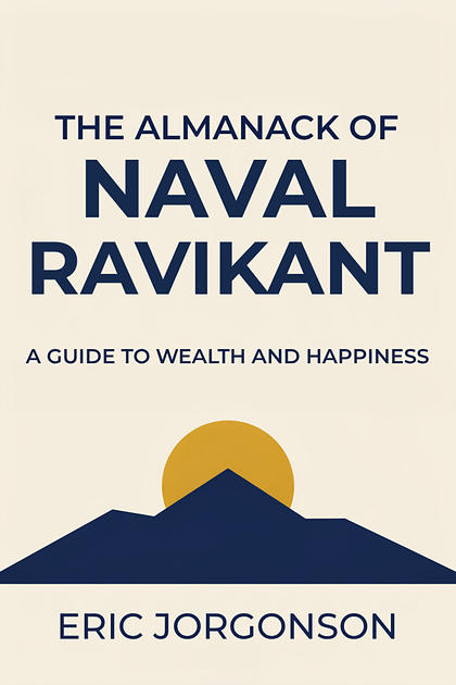 The Almanack of Naval Ravikant cover