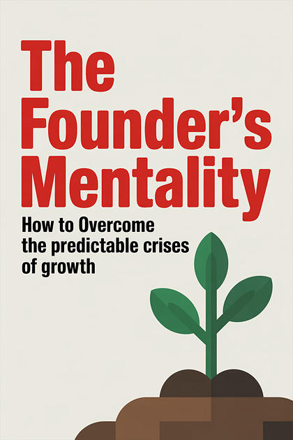 The Founder's Mentality cover