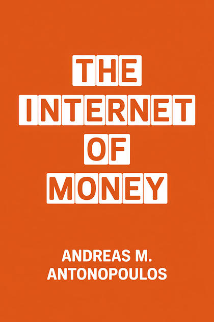 The Internet of Money cover