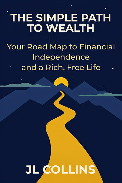 The Simple Path to Wealth cover