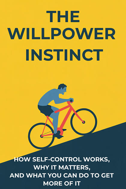 The Willpower Instinct cover