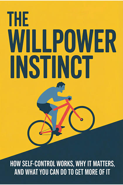 The Willpower Instinct cover