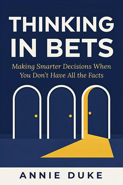 Thinking in Bets cover