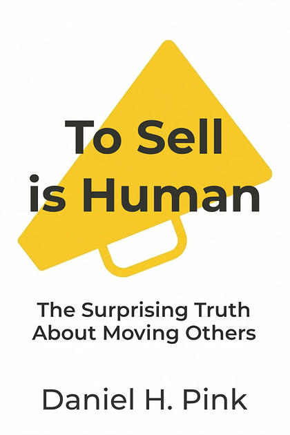 To Sell is Human cover
